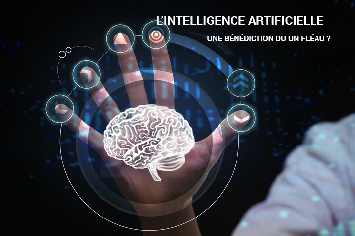 Artificial Intelligence, a blessing or a curse? - Fonds de Dotation IAE