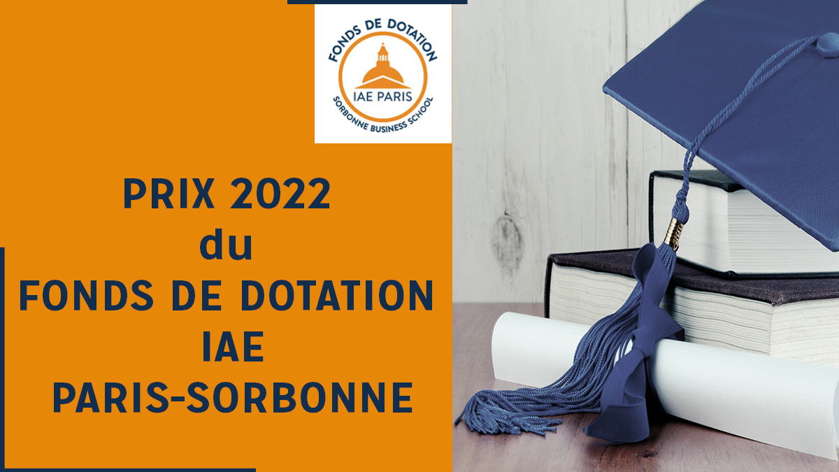 Prix 2022 du Fonds de dotation IAE Paris-Sorbonne
